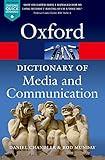 A Dictionary of Media and Communication (Oxford Quick Reference)