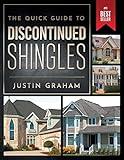 The Quick Guide to Discontinued Shingles