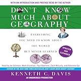 Don't Know Much About Geography: Revised and Updated Edition: Everything You Need to Know About the World But Never Learned, Revised and Updated