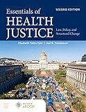 Essentials of Health Justice: Law, Policy, and Structural Change