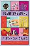 Tomb Sweeping: Stories