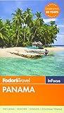 Fodor's In Focus Panama (Travel Guide, 2)