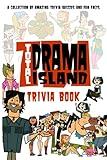 Quizzes Fun Facts Total Drama Island Trivia Book: Amazing Trivia, Fun Facts Total Drama Island (Stress Relieving For Anyone)