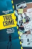 Reader's Digest True Crime vol 2: Tales of Murder & Mayhem (RD True Crime)