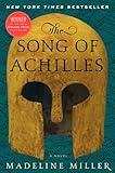 The Song of Achilles: A Novel