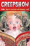 Creepshow Volume 2 (2)