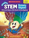 Scholastic Storytime STEM Nursery Rhymes Book, Grades PreK to K