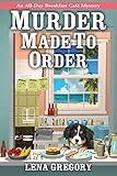 Murder Made to Order (All-Day Breakfast Cafe Mystery Book 2)