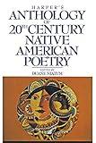 Harper's Anthology of Twentieth Century Native American Poetry