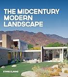 The Midcentury Modern Landscape