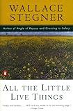 All the Little Live Things (Contemporary American Fiction)