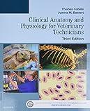 Clinical Anatomy and Physiology for Veterinary Technicians