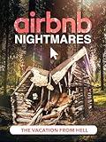 Airbnb Nightmares