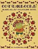 Cottagecore Mandalas Coloring Book: Cozy Natural Patterns Coloring Pages with Mushrooms, Frogs, Flowers, and Woodland Animals Illustrations for All ... and Relaxation (Cute Mandala Coloring Books)