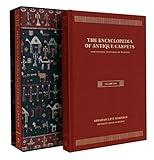 The Encyclopedia of Antique Carpets: Twenty-Five Centuries of Weaving