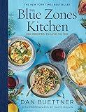 The Blue Zones Kitchen: 100 Recipes to Live to 100