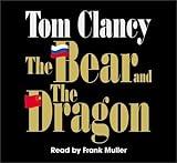 The Bear and the Dragon (Tom Clancy)