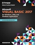 Microsoft Visual Basic 2017 for Windows, Web, and Database Applications: Comprehensive (Shelly Cashman)