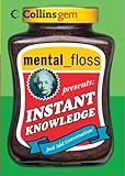 mental floss presents Instant Knowledge (Collins Gem)