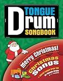 Tongue Drum Songbook: Merry Christmas!