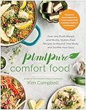 PlantPure Comfort Food: Over 100 Plant-Based and Mostly Gluten-Free Recipes to Nourish Your Body and Soothe Your Soul