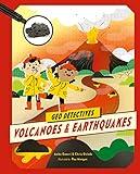 Volcanoes and Earthquakes (Geo Detectives)