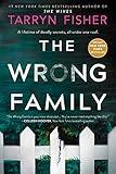 The Wrong Family: A Domestic Thriller