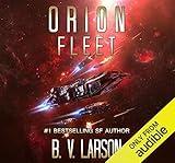 Orion Fleet: Rebel Fleet, Book 2