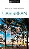 DK Eyewitness Caribbean (Travel Guide)