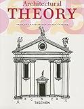 Architectural Theory: From The Renaissance to the Present