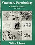 Veterinary Parasitology: Reference Manual