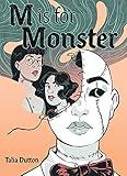 M Is for Monster: A Graphic Novel