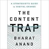 The Content Trap: A Strategist's Guide to Digital Change