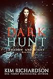 Dark Hunt (Shadow and Light Book 1)