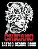 Tattoo Design Book: 400 Chicano Tattoos for Adults, Professionals, Amateurs & Style Lovers