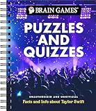 Brain Games - Puzzles and Quizzes: Facts and Info about Taylor Swift