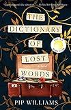 The Dictionary of Lost Words: A Novel