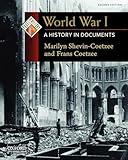 World War I: A History in Documents (Pages from History)