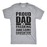 Mens Proud Dad of A Freaking Awesome Daughter T Shirt Funny Fathers Day Tee Mens Funny T Shirts Dad Joke T Shirt for Men Funny Daughter T Shirt Novelty Light Grey L