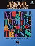 Musical Theatre Anthology for Teens: Young Men's Edition (Vocal Collection)