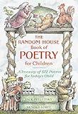 The Random House Book of Poetry for Children