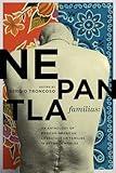 Nepantla Familias: An Anthology of Mexican American Literature on Families in between Worlds (Wittliff Collections Literary Series)