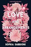 Love and Arrangements: A friends-to-lovers, accidental pregnancy, love triangle romance (Whittaker Floral Book 1)