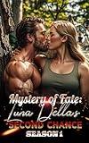 Mystery of Fate: Luna Della's Second Chance