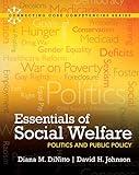 Essentials of Social Welfare: Politics and Public Policy (Connecting Core Competencies)