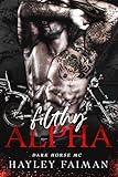 Filthy Alpha (Dark Horse MC Book 1)