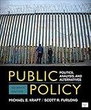 Public Policy: Politics, Analysis, and Alternatives