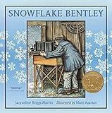 Snowflake Bentley: A Caldecott Award Winner