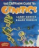 The Cartoon Guide to Genetics (Updated Edition)