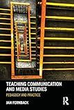 Teaching Communication and Media Studies